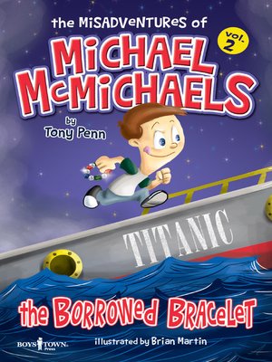 cover image of The Misadventures of Michael McMichaels Vol. 2: The Borrowed Bracelet